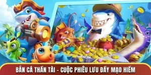 Bắn cá Thần tài